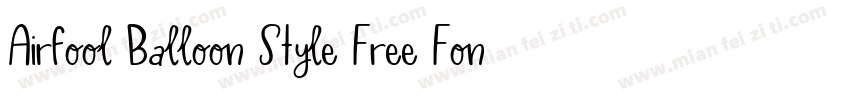 Airfool Balloon Style Free Font字体转换